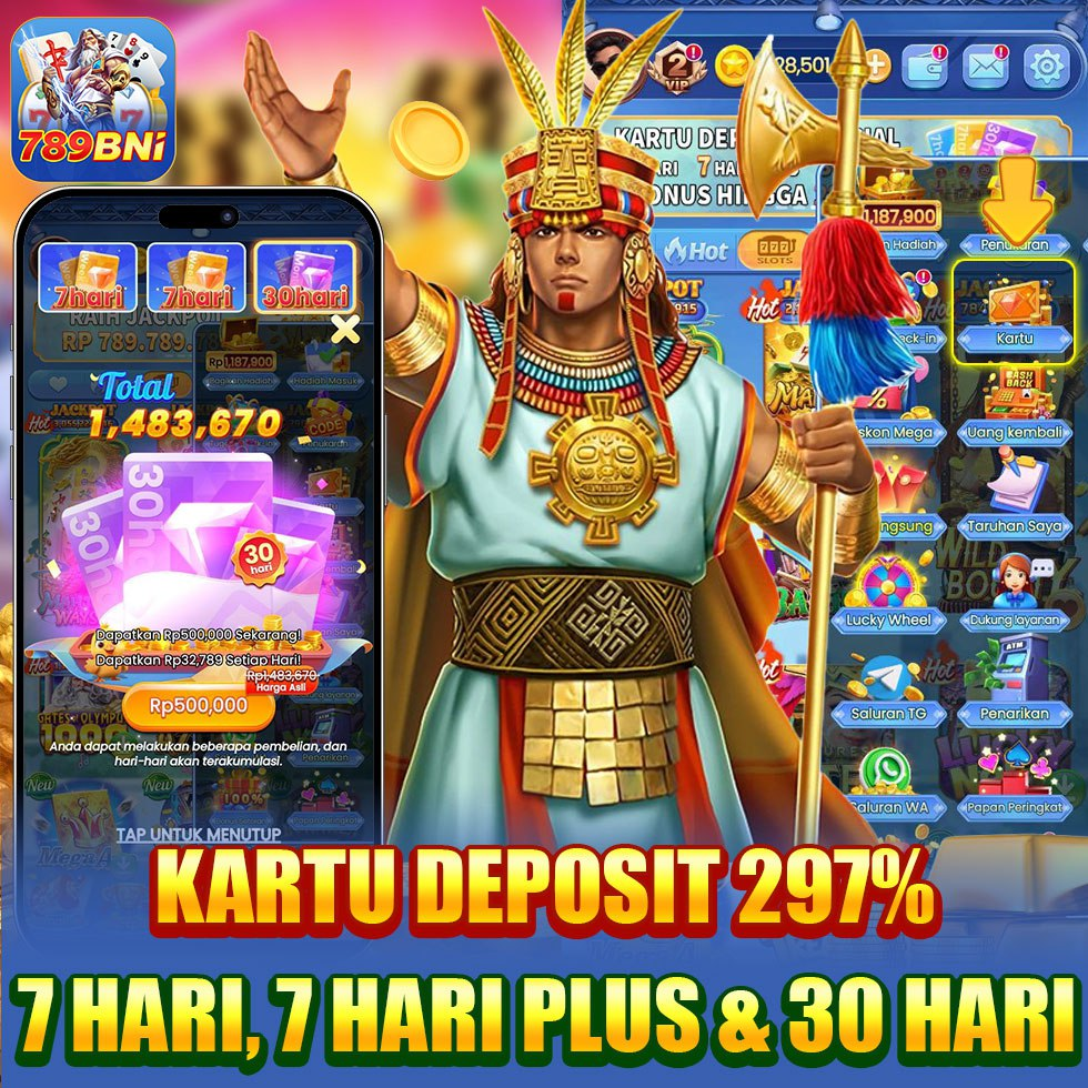 APK Slot Games kartu deposit 297% 7 hari, 7 hari plus dan 30 hari